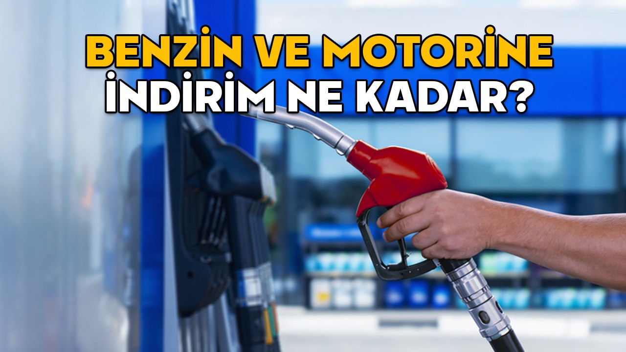BENZİN VE MOTORİNE İNDİRİM NE KADAR? Akaryakıt indirimi ne zaman? 8 Nisan 2025 güncel akaryakıt fiyatları
