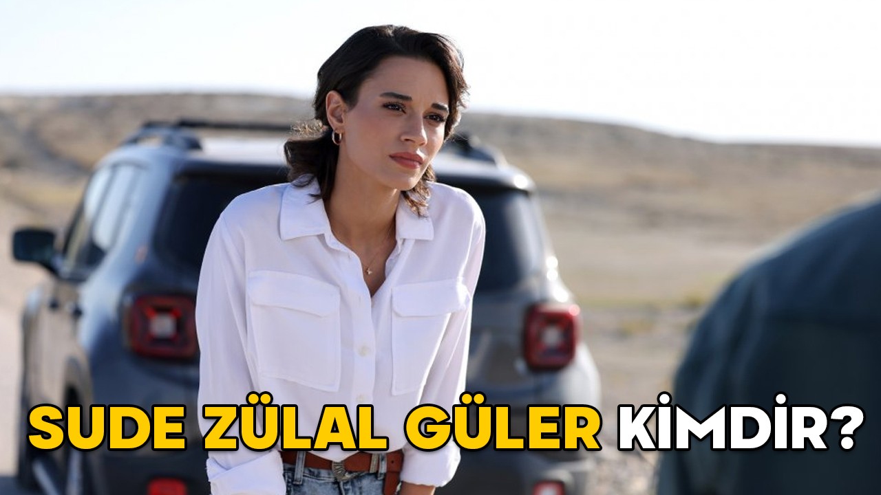 SUDE ZÜLAL GÜLER KİMDİR? Berk Atan'ın sevgilisi Sude Zülal Güler kaç yaşında, aslen nereli ve hangi dizilerde oynadı?
