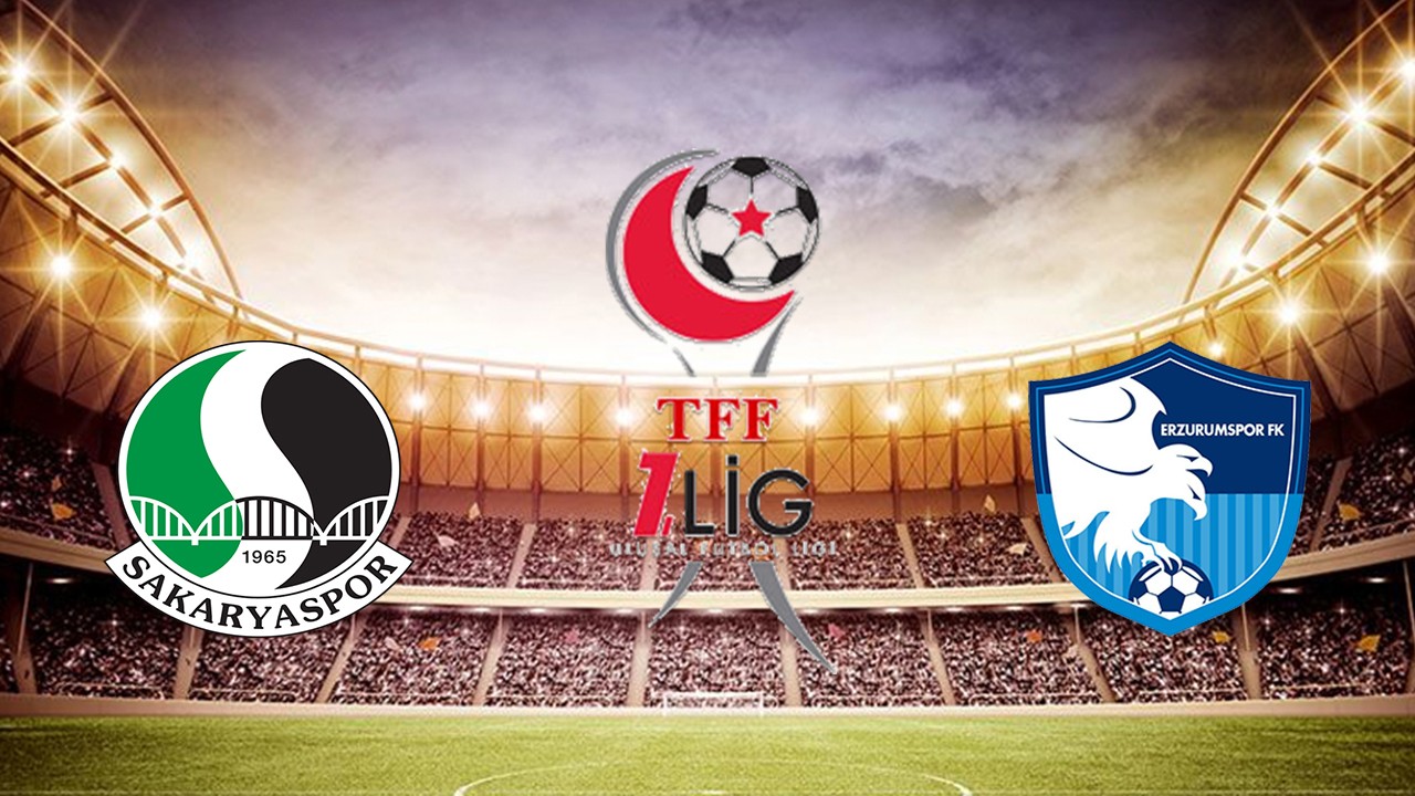 SAKARYASPOR-ERZURUMSPOR CANLI İZLE TRT1 || Sakarya-Erzurum 1. Lig maçı saat kaçta?