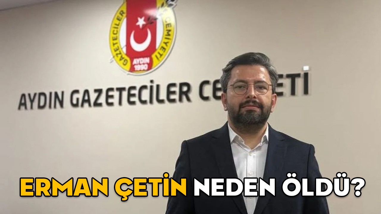 ERMAN ÇETİN ÖLDÜ MÜ, NEDEN ÖLDÜ? AGC Başkanı Erman Çetin kimdir, aslen nerelidir?