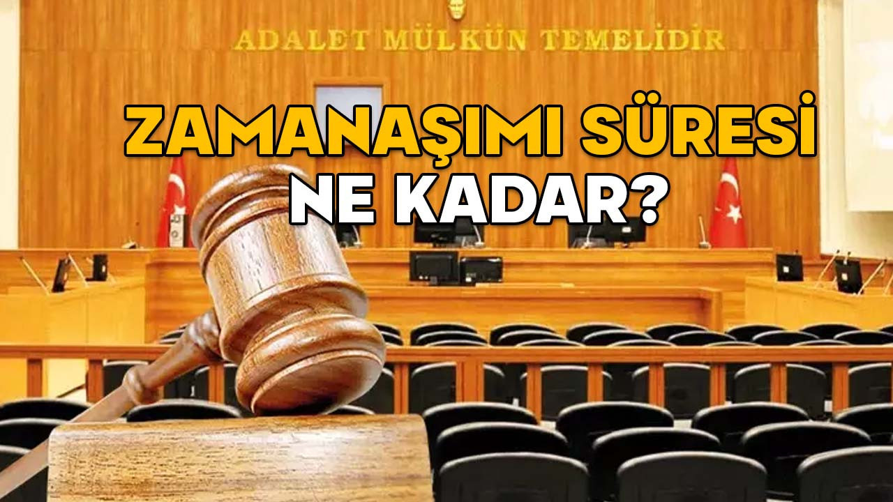 ZAMANAŞIMI NEDİR? Ceza ve hukuk davalarında zamanaşımı süresi ne kadardır?