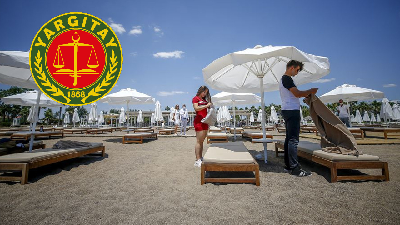 Tatilciler dikkat: Yargıtay'dan kritik şezlong kararı