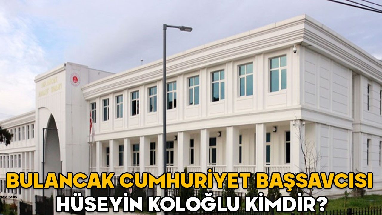 Hüseyin Koloğlu kimdir? Bulancak Cumhuriyet Başsavcısı Hüseyin Koloğlu hangi görevlerde bulundu?