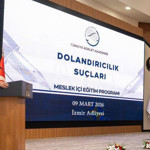 Türkiye Adalet Akademisi’nden İzmir’de "Dolandırıcılık Suçları" eğitimi