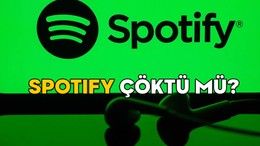 SPOTIFY ÇÖKTÜ MÜ 16 NİSAN? Spotify neden çalışmıyor? Açıklama yapıldı mı, ne zaman düzelecek?