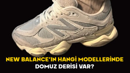 NEW BALANCE’IN HANGİ MODELLERİNDE DOMUZ DERİSİ VAR? Ticaret Bakanlığı’ndan New Balance markasına milyonluk ceza