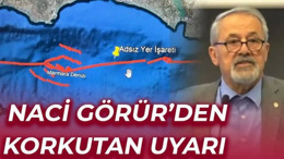 Marmara için alarm! Naci Görür uyardı: Büyük deprem kapıda mı?