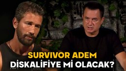 Survivor Adem diskalifiye mi olacak? Adem Kılıçcı Survivor'a veda mı ediyor?