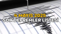 SON DAKİKA DEPREM BİLGİSİ 4 MAYIS 2025 || Kandilli ve AFAD’a göre en son deprem nerede oldu?