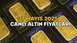 ALTIN FİYATLARINDA ŞOK DÖNÜŞ! Gram altın bugün ne kadar oldu? (7 Mayıs 2025 canlı altın fiyatları)