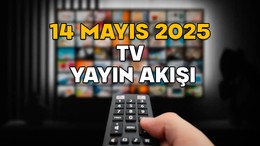 14 MAYIS ÇARŞAMBA TV YAYIN AKIŞI 2025 || TV’de bugün neler var? Star TV, TV8, Kanal D, Now TV, ATV, TRT1, Show TV