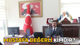 MUSTAFA DEĞERLİ KİMDİR? Erzincan Cumhuriyet Başsavcısı Mustafa Değerli hangi görevlerde bulundu?