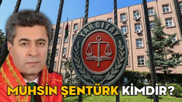 MUHSİN ŞENTÜRK KİMDİR? Yargıtay Cumhuriyet Başsavcısı Muhsin Şentürk hangi görevlerde bulundu?