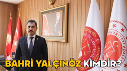 BAHRİ YALÇINÖZ KİMDİR? Turgutlu Cumhuriyet Başsavcısı Bahri Yalçınöz hangi görevlerde bulundu?