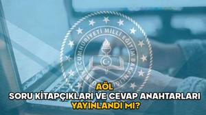 AÖL SORU KİTAPÇIKLARI VE CEVAP ANAHTARLARI 2025: Açık Öğretim Lisesi 2. Dönem soru ve cevapları yayınlandı mı?