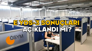 E YDS-3 SONUÇLARI 2025: e YDS-3 Sonuçları açıklandı mı, nereden bakılır?
