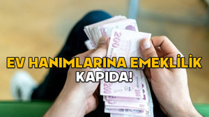 EV HANIMLARINA EMEKLİLİK KAPIDA! Milyonlarca kadını emekli yapacak düzenleme için tarih verildi