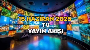 15 HAZİRAN PAZAR TV YAYIN AKIŞI 2025 || TV’de bugün neler var? Show TV, TRT1, TV8, Star TV, Kanal D, ATV, Now TV
