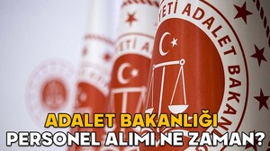 Adalet Bakanlığı 20 bin personel alımı ne zaman? Adliye ve cezaevlerine personel alımı başvuru tarihleri belli oldu mu?