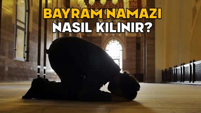 BAYRAM NAMAZI NASIL KILINIR? Bayram namazı farz mı, tek başına kılınır mı?