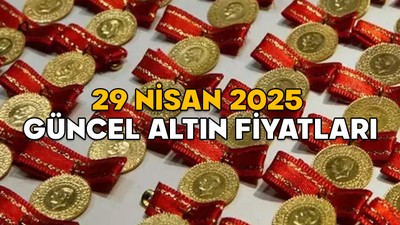 GÜNCEL ALTIN FİYATLARI 29 NİSAN 2025 || Gram altın, çeyrek altın, yarım altın, tam altın fiyatları bugün ne kadar?