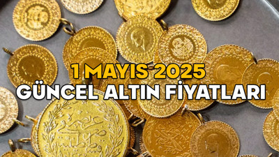 ALTIN FİYATLARI ERİYOR! Gram altın ve çeyrek altın fiyatı bugün ne kadar oldu? 1 Mayıs 2025 canlı altın fiyatları