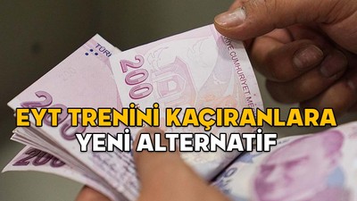 EYT TRENİNİ KAÇIRANLARA YENİ ALTERNATİF || Erken emeklilikte son şans kapısı açılıyor