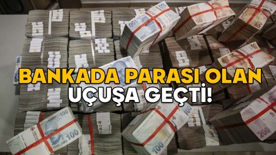 BANKADA PARASI OLAN UÇUŞA GEÇTİ: Mevduat faizleri kırmadık rekor bırakmadı: 2 milyonu olan aylık ne kazanıyor?