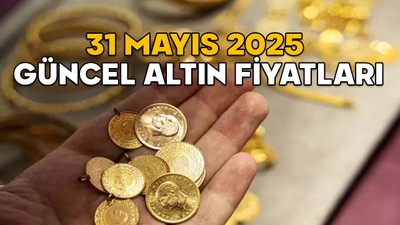 HAFTA SONU ALTIN FİYATLARI 31 MAYIS 2025 || Son dakika gram altın ve çeyrek altın fiyatı ne kadar oldu?
