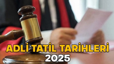 ADLİ TATİL TARİHLERİ 2025 || Adli tatil ne zaman başlayacak ne zaman bitecek? Adli tatilde hangi davalara bakılır?