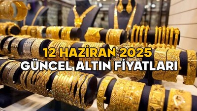 ALTIN FİYATLARI YENİDEN YÜKSELİYOR! 12 Haziran 2025 güncel altın fiyatlarında son durum ne, gram altın ve çeyrek altın ne kadar?