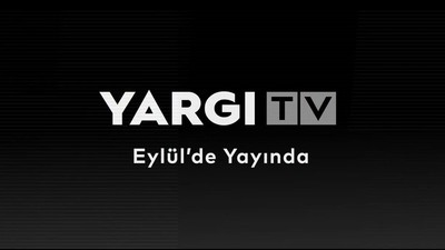 Dünyada ve Türkiye’de bir ilk! Yapay zeka destekli Yargı TV Eylül'de yayında!