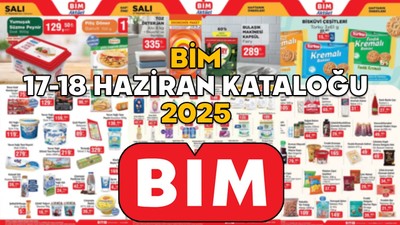 BİM 17-18 HAZİRAN KATALOĞU 2025 || Bu Salı BİM’in market indirimlerinde neler var?