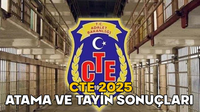 CTE 2025 ATAMA VE TAYİN SONUÇLARI AÇIKLANDI! İşte sorgulama ekranı