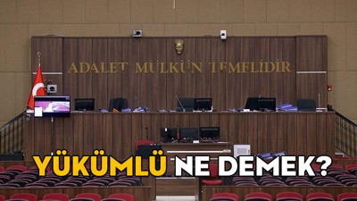 YÜKÜMLÜ NE DEMEK? Kimler yükümlü olur? Yükümlü ile hükümlü arasındaki fark nedir?