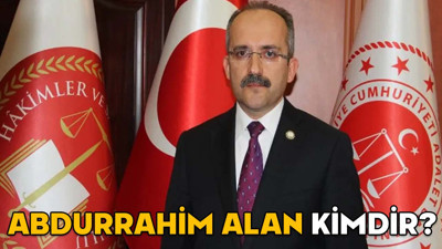 ABDURRAHİM ALAN KİMDİR? Ankara Cumhuriyet Başsavcı Vekili Abdurrahim Alan hangi görevlerde bulundu?