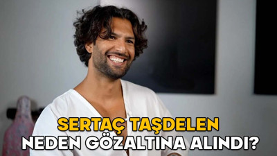 SERTAÇ TAŞDELEN KİMDİR, KAÇ YAŞINDA VE ASLEN NERELİ? Faladdin ve Binnaz’ın sahibi Sertaç Taşdelen neden gözaltına alındı?