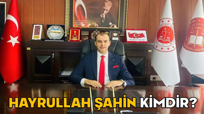 HAYRULLAH ŞAHİN KİMDİR? Şırnak Cumhuriyet Başsavcısı Hayrullah Şahin hangi görevlerde bulundu?