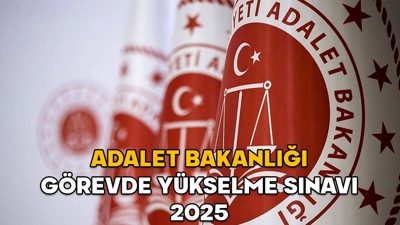 ADALET BAKANLIĞI GÖREVDE YÜKSELME SINAVI 2025 || Adalet Bakanlığı görevde yükselme sınavı başvuru tarihleri ve şartları