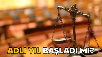 Adli yıl başladı mı (2025-2026)? Yeni adli yılda mahkemeler ne zaman başlayacak?