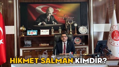 Hikmet Salman kimdir? Van Bölge Adliye Mahkemesi Cumhuriyet Başsavcısı Hikmet Salman hangi görevlerde bulundu?