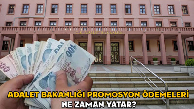 Adalet Bakanlığı promosyon ödemeleri ne zaman yatar? Adalet Bakanlığı banka promosyonu için tarih verildi!