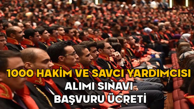 Bin hakim ve savcı yardımcısı sınavı başvuru ücreti 2025 || 1000 hakim ve savcı yardımcısı sınav ücreti ne kadar, nereye yatacak?