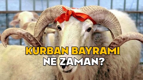 KURBAN BAYRAMI TARİHİ NE ZAMAN? 2025 Kurban Bayramı ne zaman başlıyor ne zaman bitiyor?