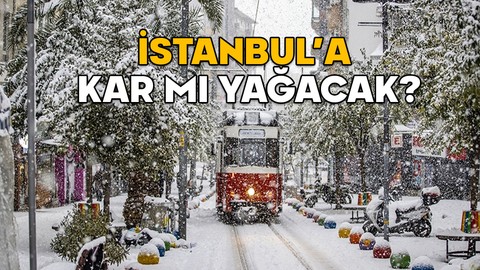 İSTANBUL’A KAR MI YAĞACAK, NE ZAMAN? Havalar ne zaman ısınacak? Meteoroloji 5 günlük haritalı hava durumunu yayınladı!