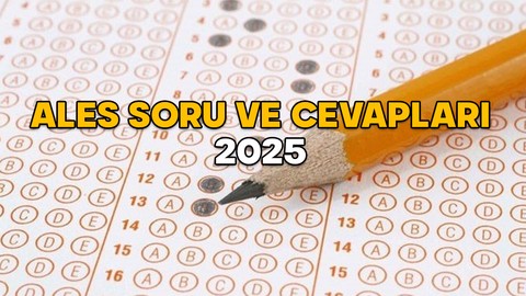ALES SORU VE CEVAPLARI 2025 || ALES/1 soru kitapçıkları ve cevap anahtarları yayınlandı mı?