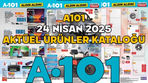 A101 24 NİSAN KATALOĞU 2025: Bu Perşembe A101’de 229.990 TL’ye elektrikli araç var! 24 Nisan 2025 A101 indirimli ürünler listesi