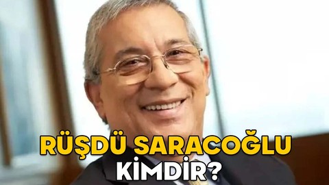 RÜŞDÜ SARACOĞLU KİMDİR, NERELİDİR? Eski Merkez Bankası Başkanı Rüşdü Saracoğlu kaç yaşında ve neden öldü?