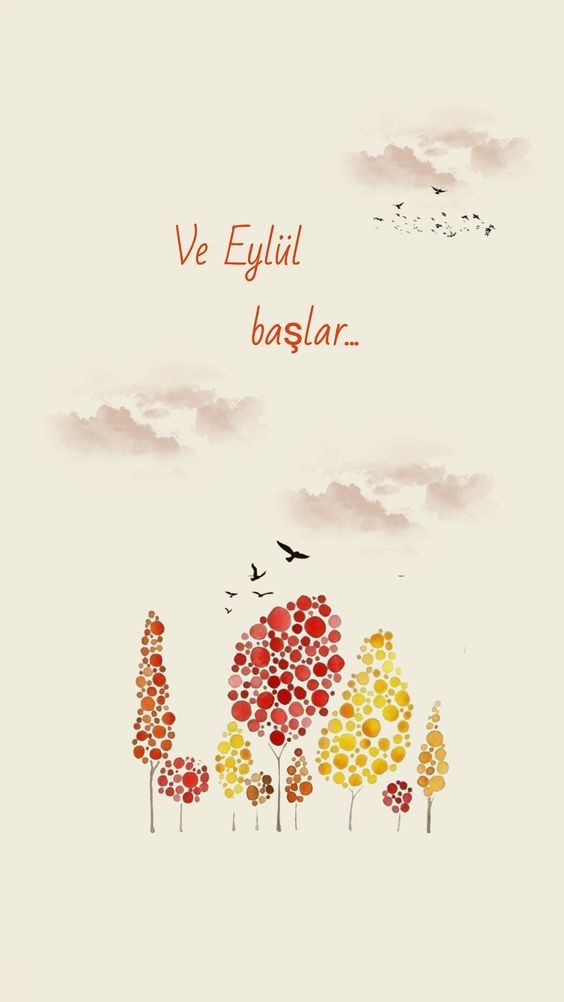 "Hoş Geldin Eylül" sözleri: En güzel, anlamlı, duygusal, şiirsel, sonbahar ile ilgili Eylül sözleri ve mesajları - Resim: 8