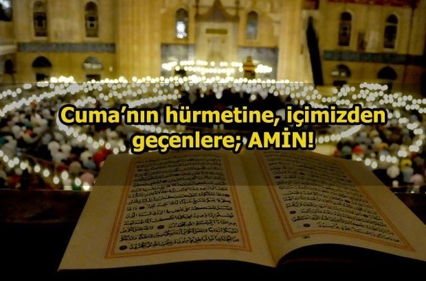 Cuma Mesajları 29 Mart Hayırlı Cumalar sözleri! En güzel, en anlamlı cuma mesajları - Resim: 8